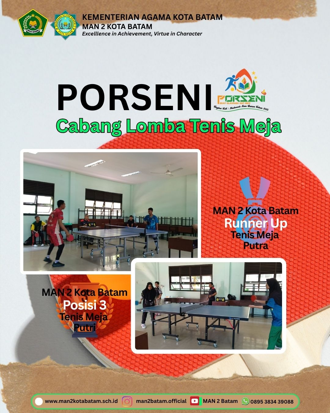 MAN 2 Kota Batam : Pekan Olahraga dan Seni (PORSENI) Kemenag tahun 2025 Cabang Lomba Tenis Meja Putra dan Putri