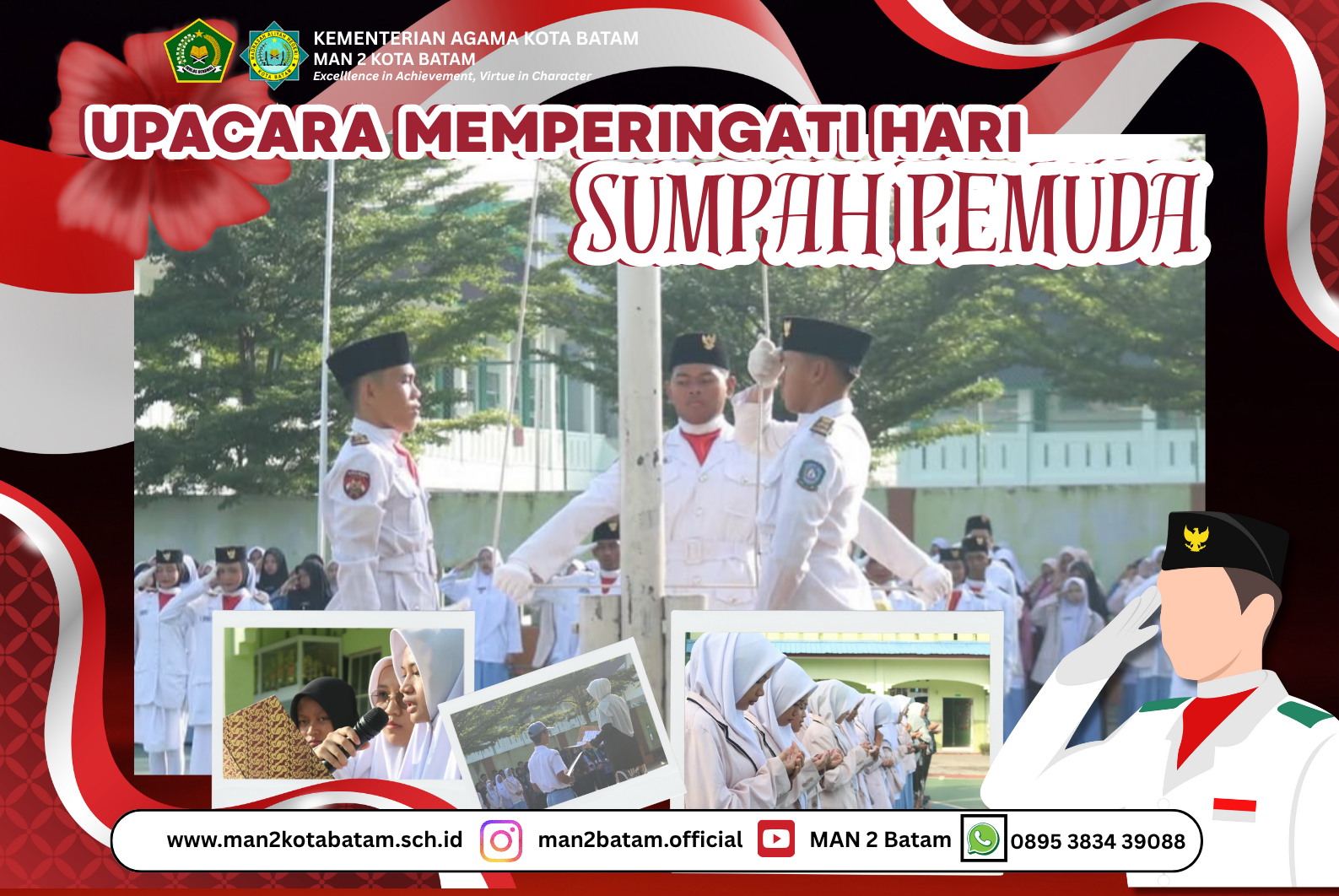 MAN 2 Kota Batam : Upacara Peringatan Hari Sumpah Pemuda