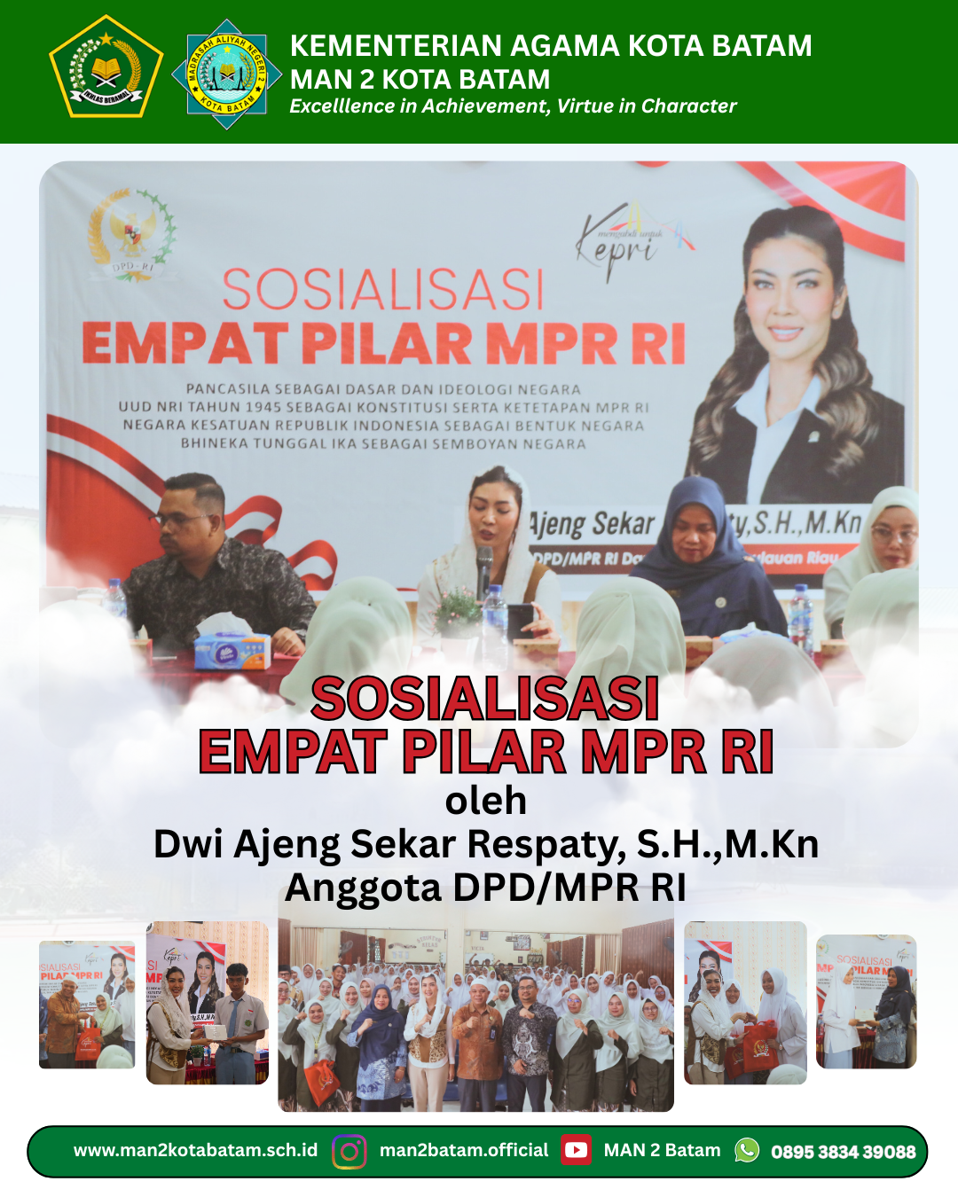 MAN 2 Kota Batam : Sosialisasi Empat Pilar Kebangsaan MPR RI