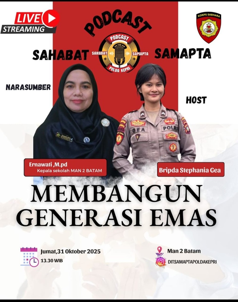 MAN 2 Kota Batam : Podcast Sahabat Samapta Polda Kepri 